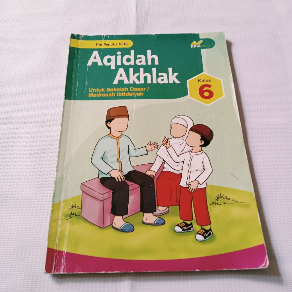 AqIDAH AKHLAK UNTUK KELAS 6 SD MADRASAH