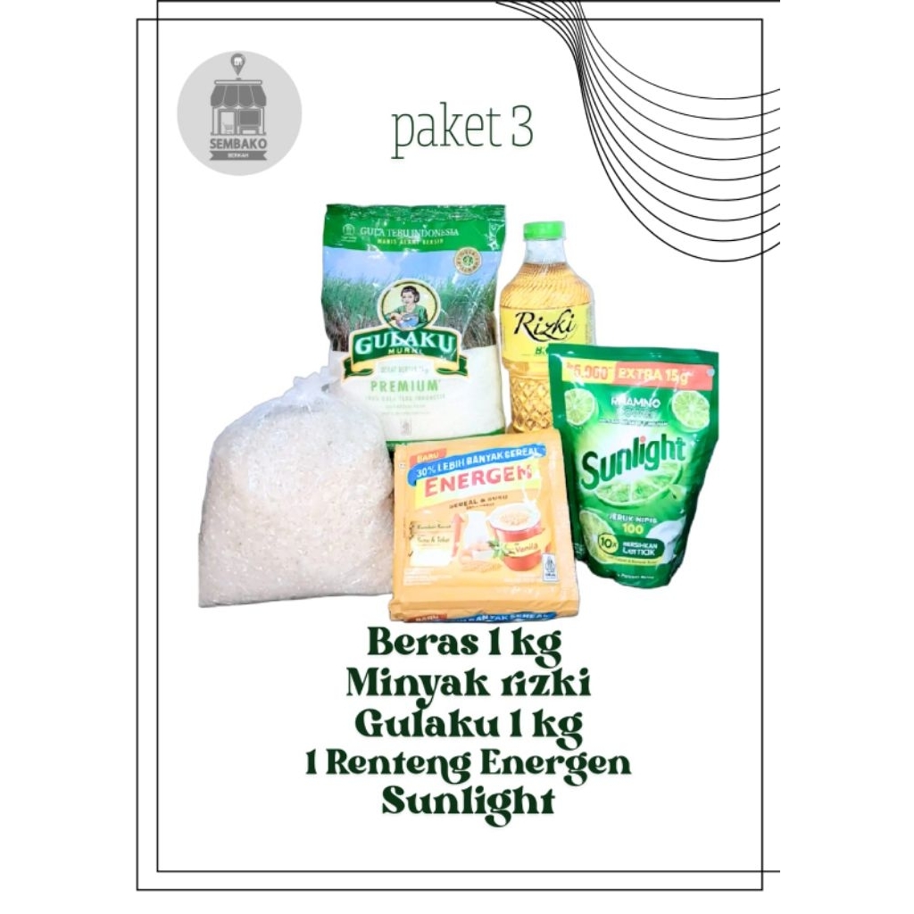

PAKET 3 Sembako Berkah (Beras 1 kg, Gulaku 1 kg, Minyak Rizqi, Energen 1 Renteng, Sunlight)