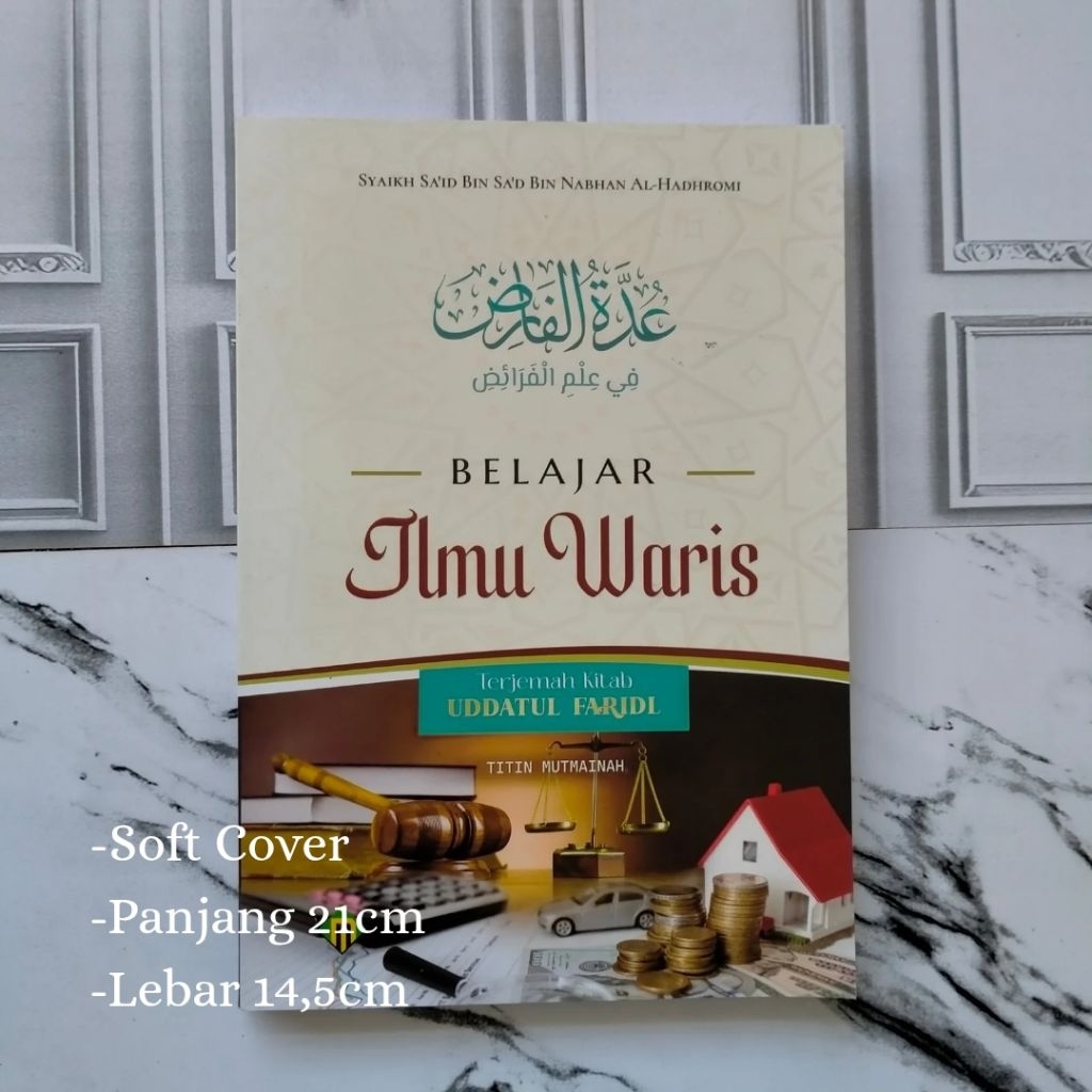 Terjemah Kitab 'Uddatul Farid,Uddatul Farid,Ilmu Waris