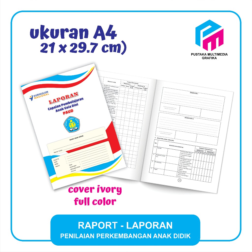 

Raport PAUD TK Kurikulum Nasional (1 PAKET 20 BUKU)