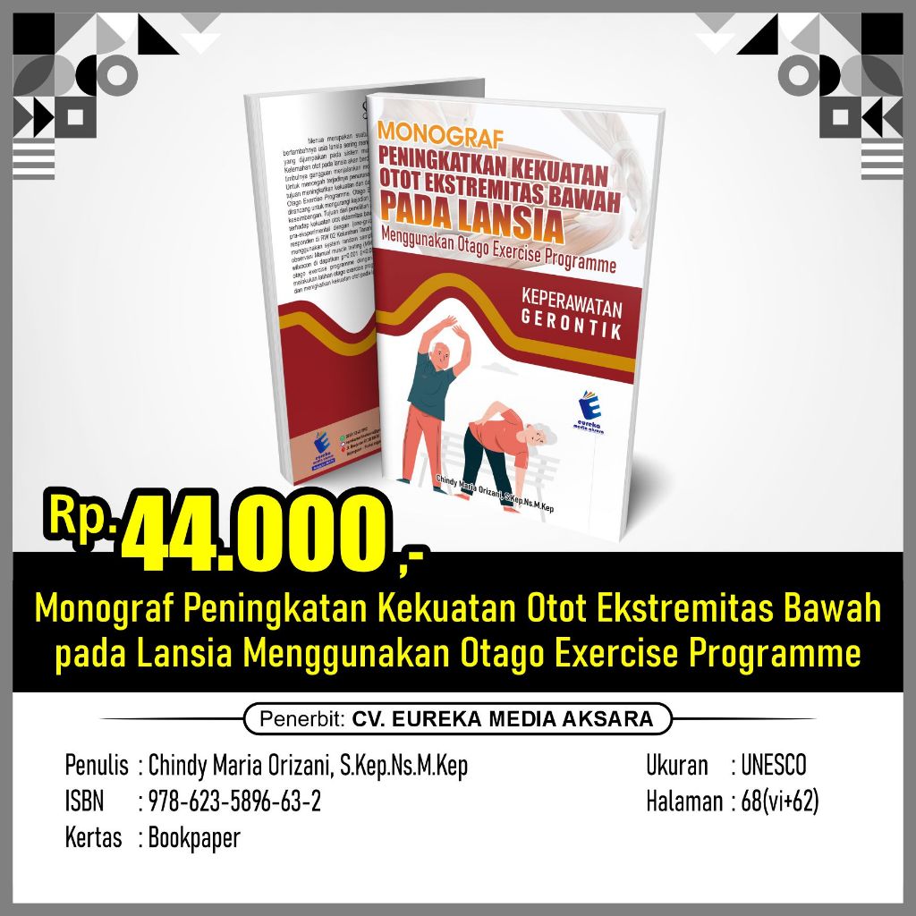 Monograf Peningkatan Kekuatan Otot Ekstremitas Bawah pada Lansia Menggunakan Otago Exercise Programm
