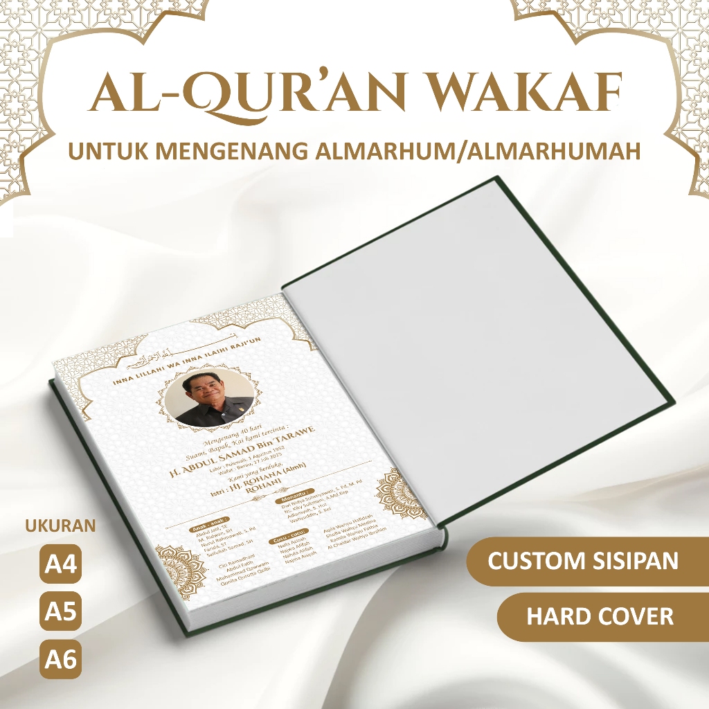 ALQURAN WAKAF/ALQURAN MENGENANG ALMARHUM/ALMARHUMAH/ALQURAN UNTUK 40/100 HARIAN