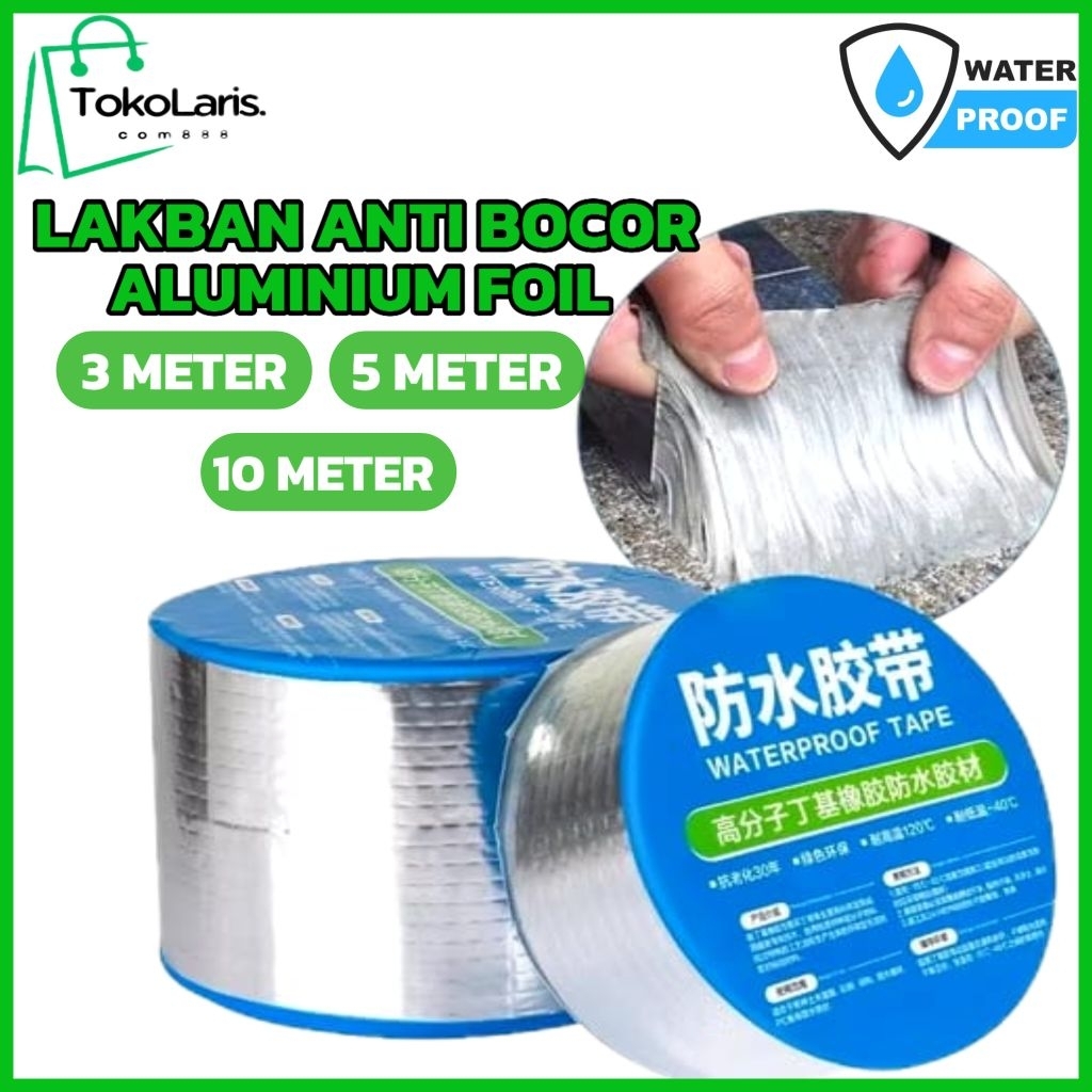 Lakban Aluminium Foil waterproof/Lakban Lem Penambal Bocor Anti Air dan Anti Panas Super Kuat