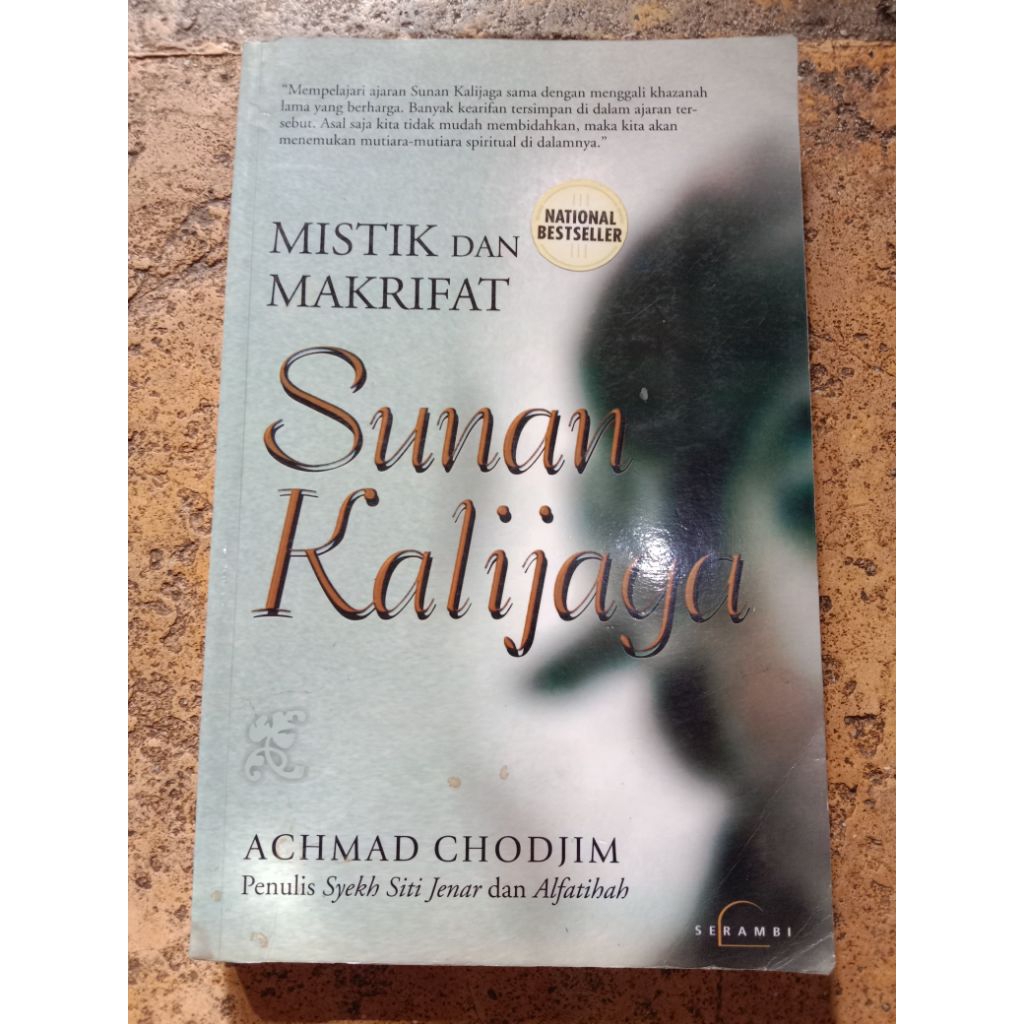 mistik dan makrifat sunan kalijaga Achmad Chodjim C7 2018 377 halaman