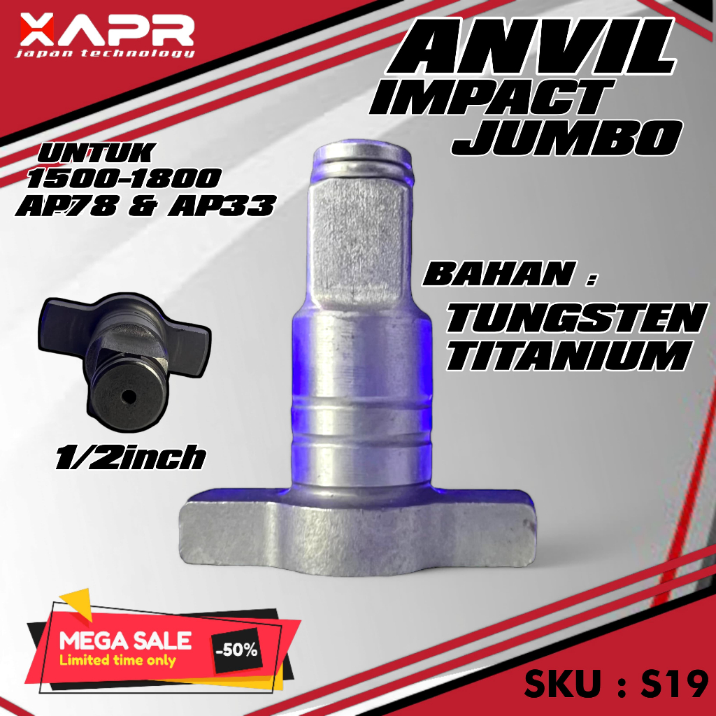 APR JAPAN S19 ORI ANVIL IMPACT JUMBO 1/2INCH KEPALA IMPACT UNIVERSAL 1500NM-1800NM BAHAN BAJA