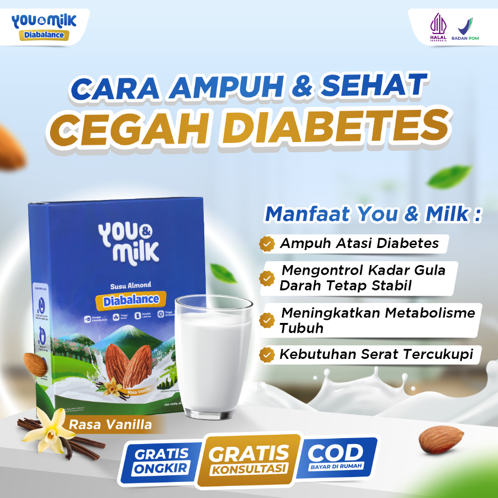 

YOU AND MILK DIABALANCE Susu Sehat Untuk Mengatasi Masalah Diabetes Menjaga Kadar Gula Darah Tetap Stabil Meningkatkan Metabolisme Tubuh Sudah Terbukti Khasiatnya