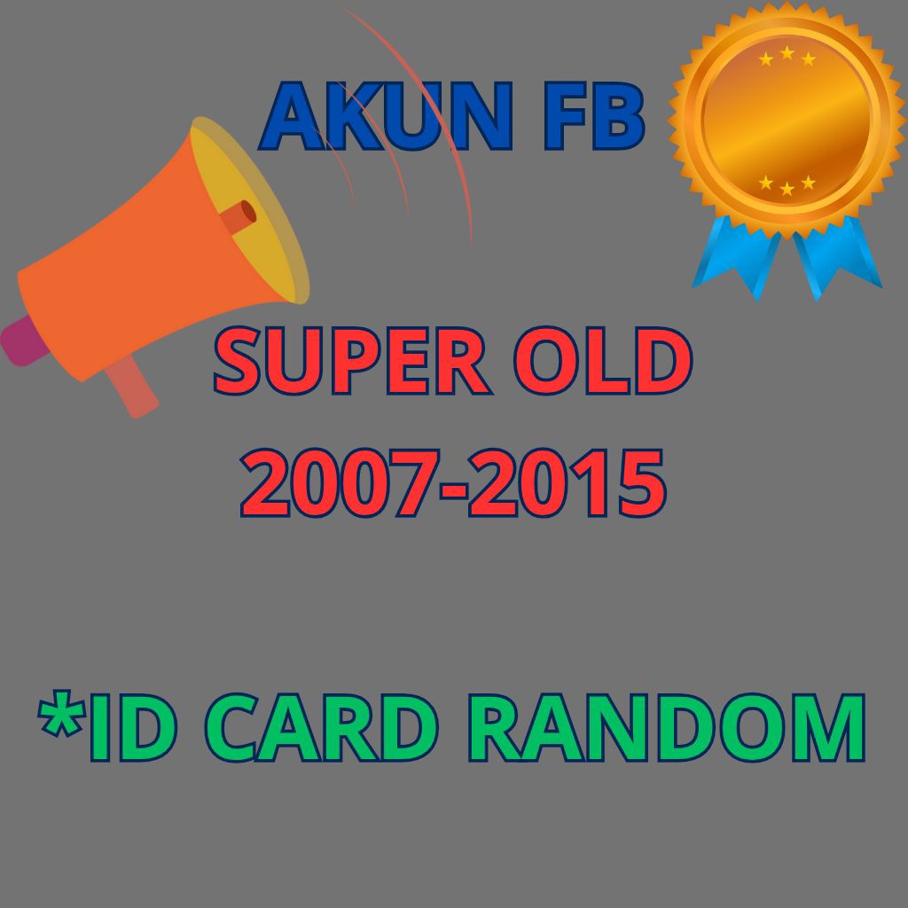 AKUN FB SUPER OLD 2007-2015 cocok untuk ads/spam dan lain-lain