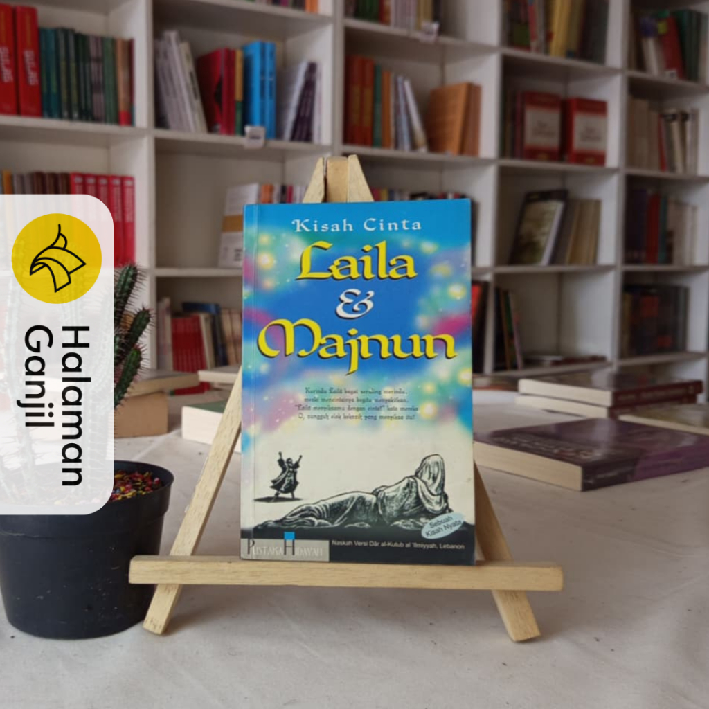 Kisah Cinta : Leila dan Majnun - Pustaka Hidayah