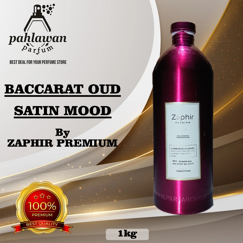 Baccarat Oud Satin Mood Parfarome PREMIUM 1kg Segel & 1kg Repack
