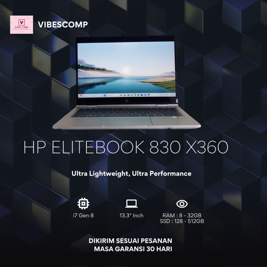 Laptop Hp Elitebook x360 830 G6 ( TouchScreen ) i7 Gen 8665U RAM 32GB SSD 512GB Layar 13,3 " Inch La