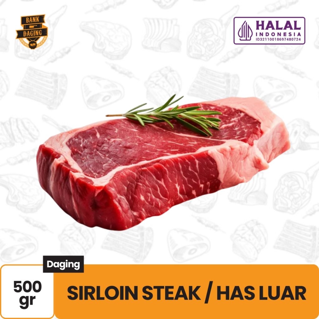 

SIRLOIN HAS LUAR / STEAK 500GR
