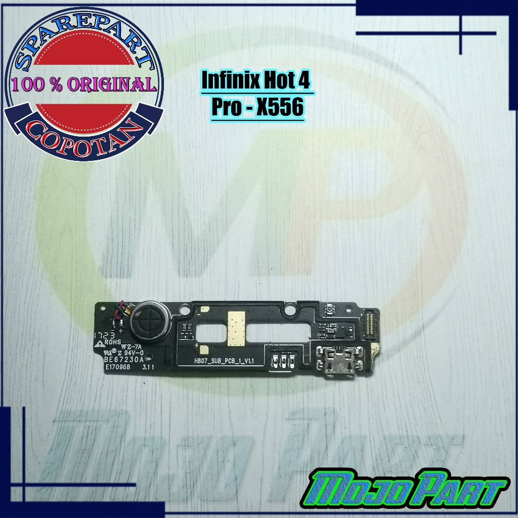 Infinix Hot 4 Pro - X556 Papan Konektor Cas PCB UI Board Charger Mesin Bawah Original Copotan