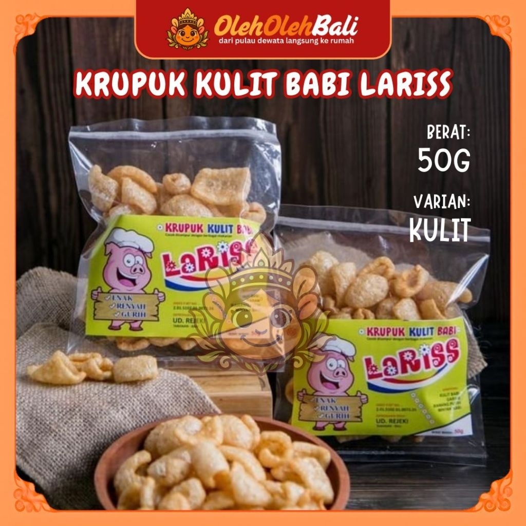 

Krupuk kulit babi lariss