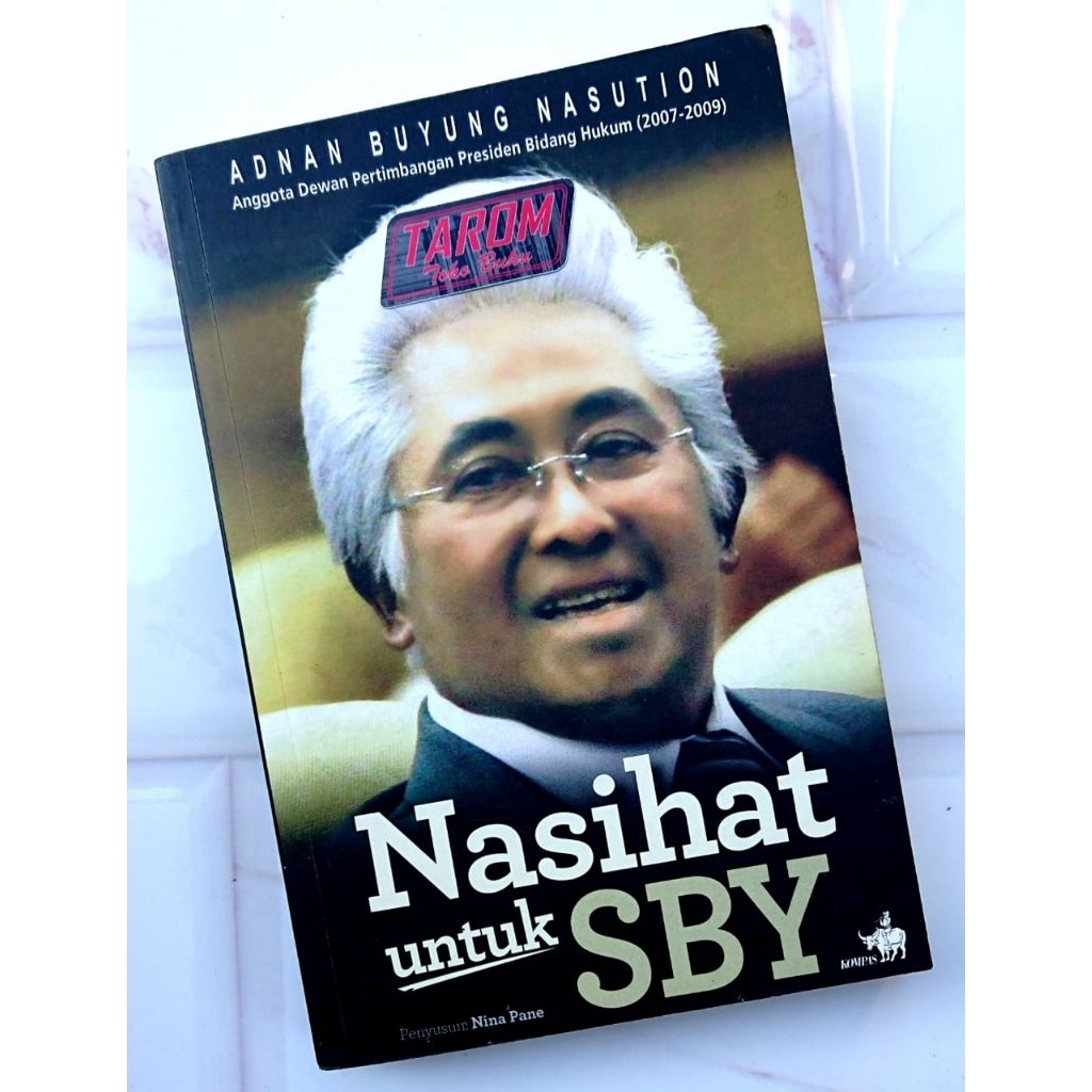 NASIHAT Untuk SBY : Adnan Buyung Nasution
