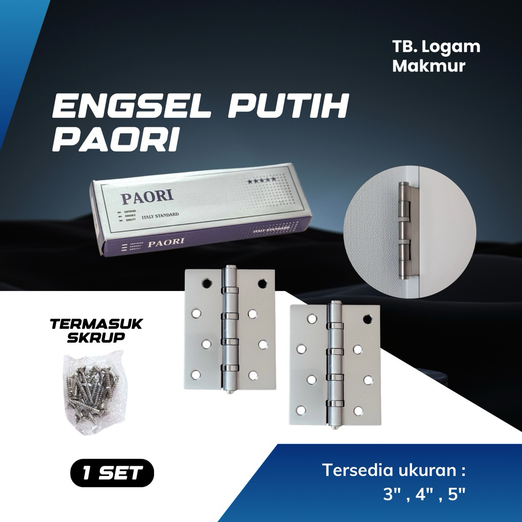 PAORI Engsel Pintu Rumah Putih Tebal 3" 4" 5" inch Italy Standart - 1 set