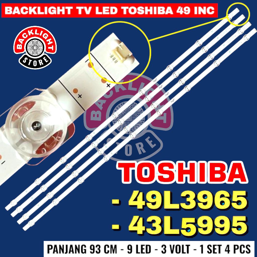 Backlight Tv Led TOSHIBA 49 inc 49L3965 49L5995