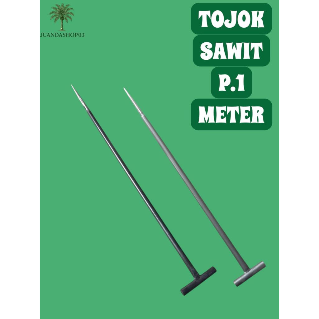 tojok sawit super tajam ukuran 1 meter termurah COD