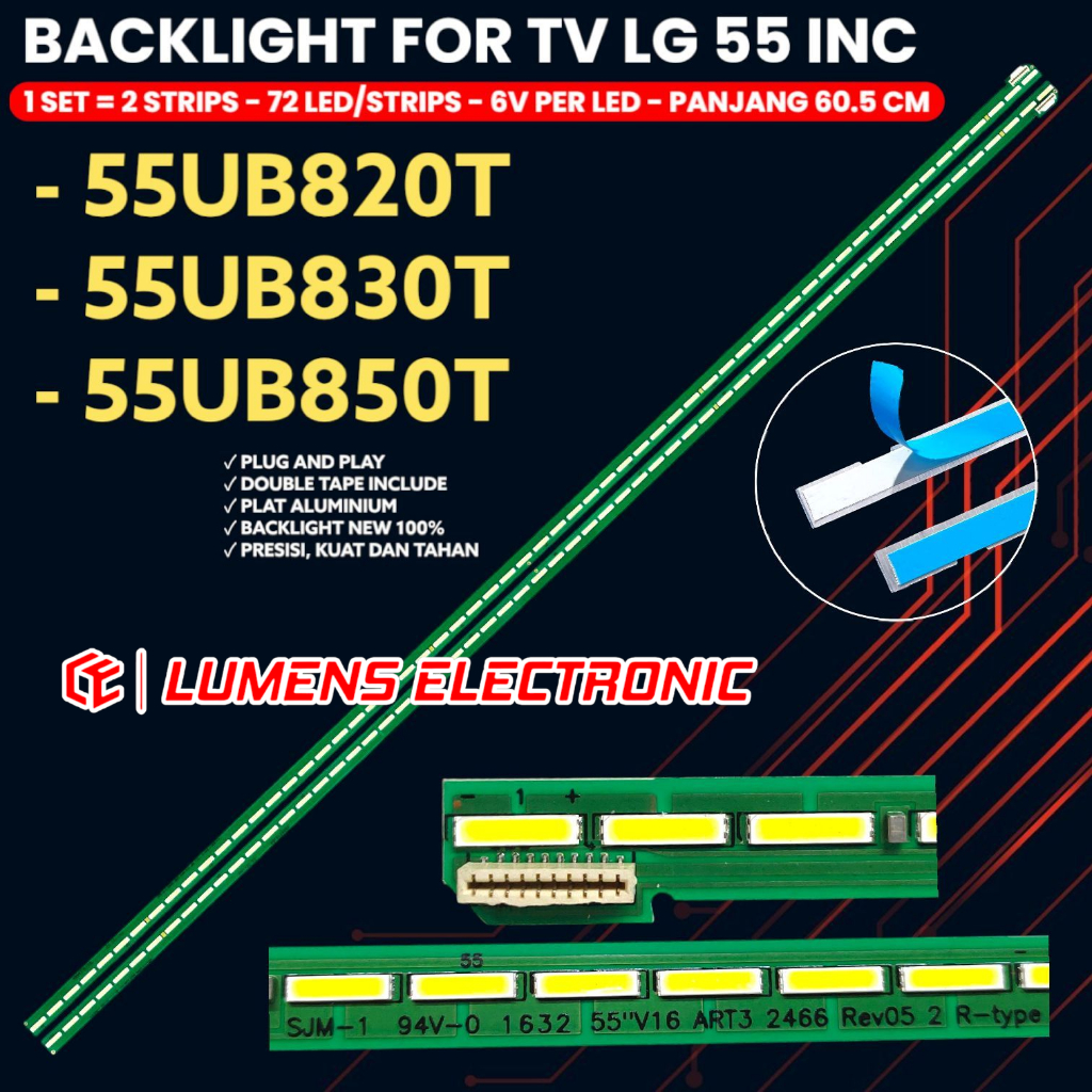 BACKLIGHT TV LED LG 55 INC 55UB820 55UB830 55UB850 55UB820T 55UB830T 55UB850T 55UB LAMPU BL 55UB 72K