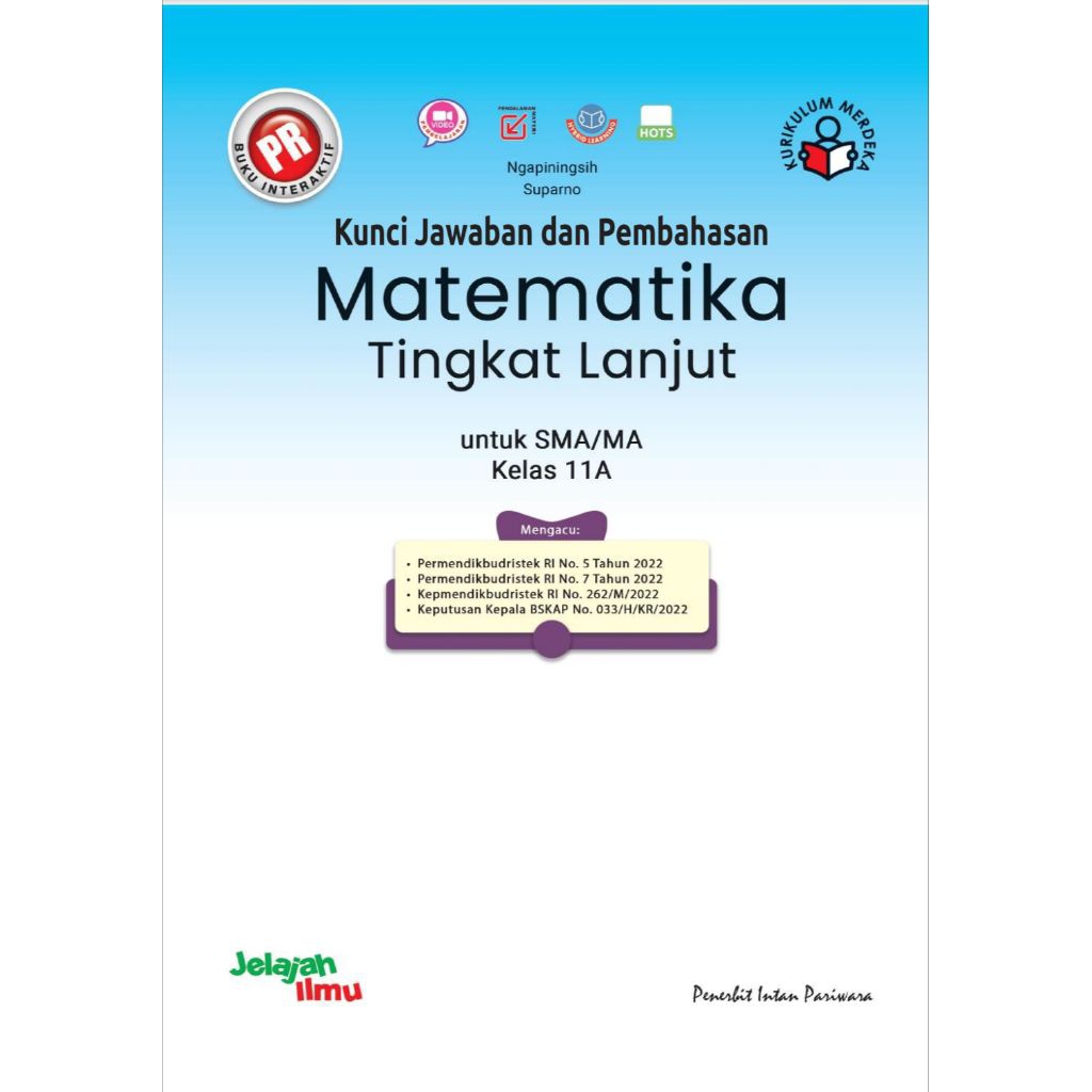 Kunci Jawaban LKS MTK Lanjut Kelas XI PR Intan Pariwara TP 2025/2026