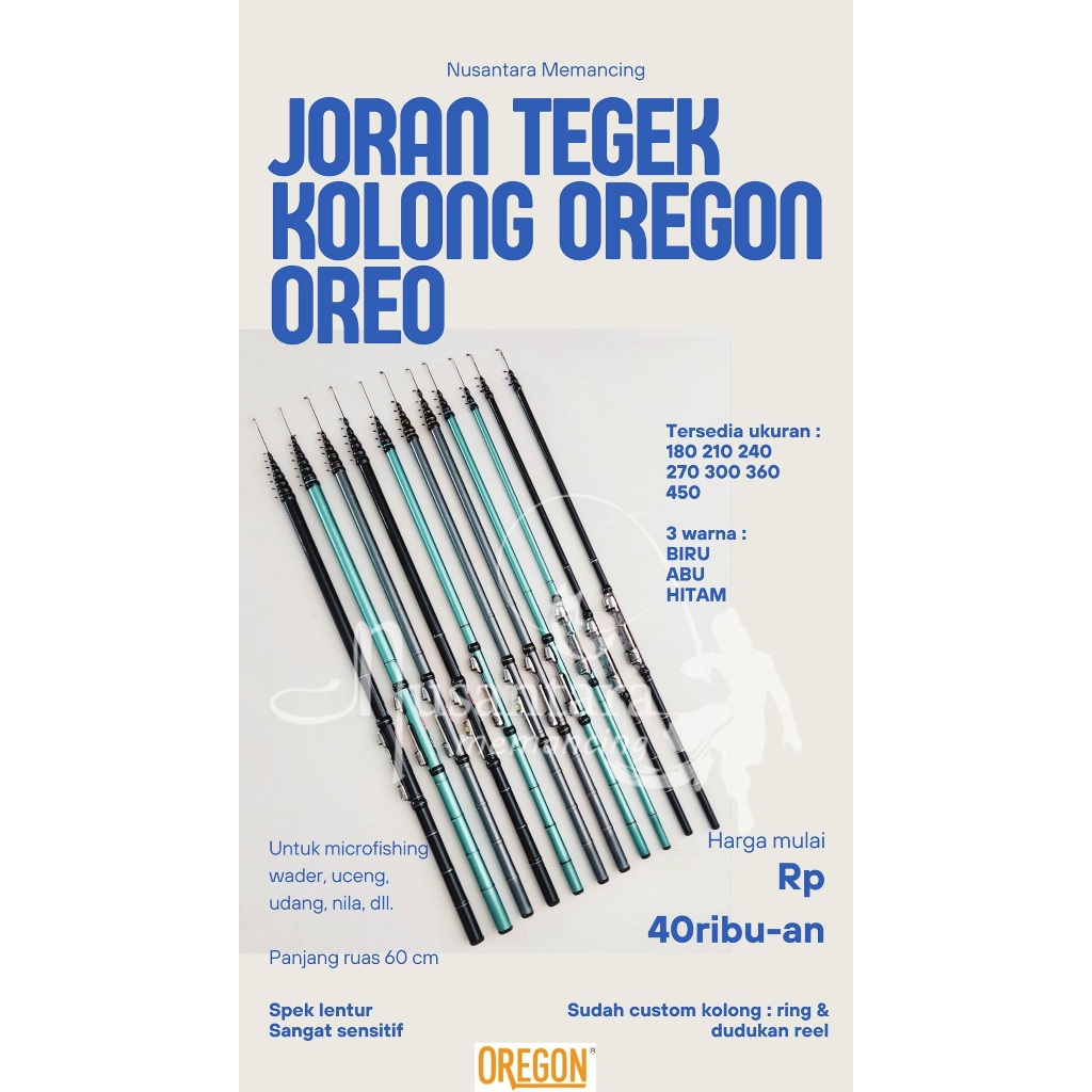 JORAN TEGEK KOLONG OREGON OREO 180 210 240 270 300 360 450 FIBER LENTUR RUAS PANJANG