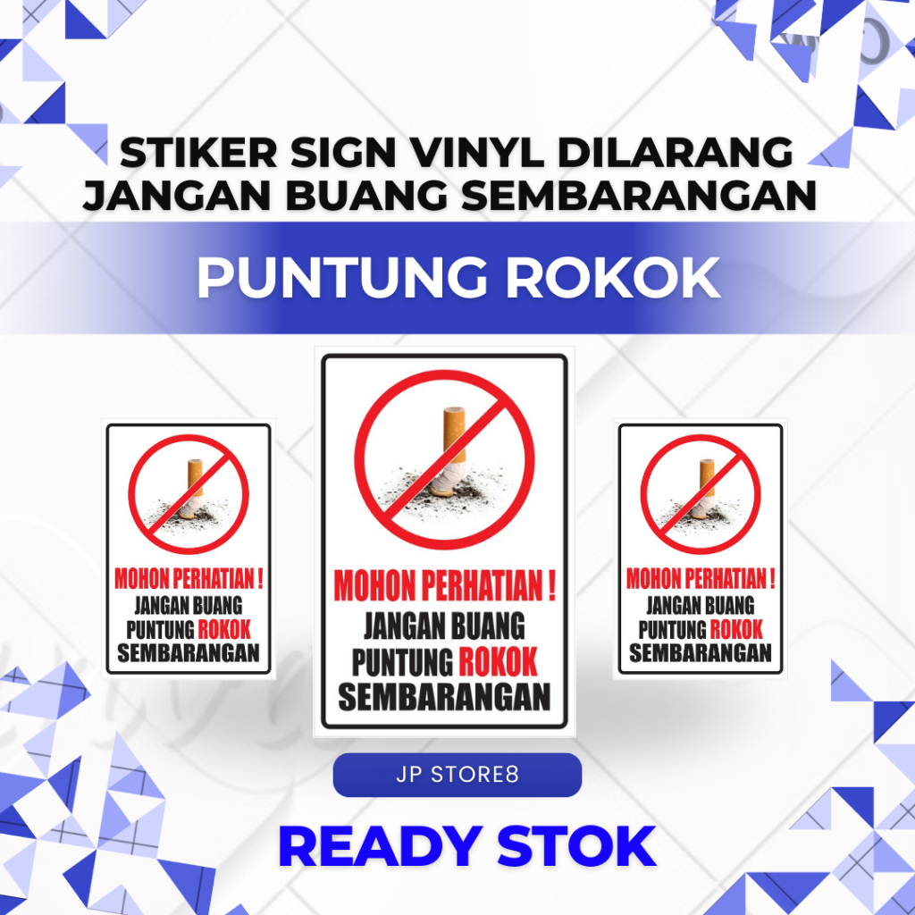 

STIKER SIGN VINYL DILARANG MEMBUANG PUNTUNG ROKOK - SIAP KIRIM