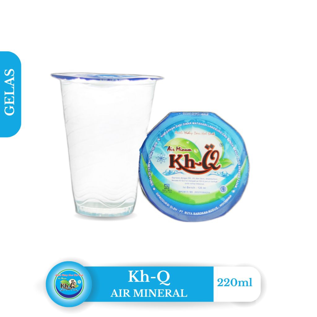 Air minum Kh-Q gelas 220 ml (1 dus isi 48 gelas)
