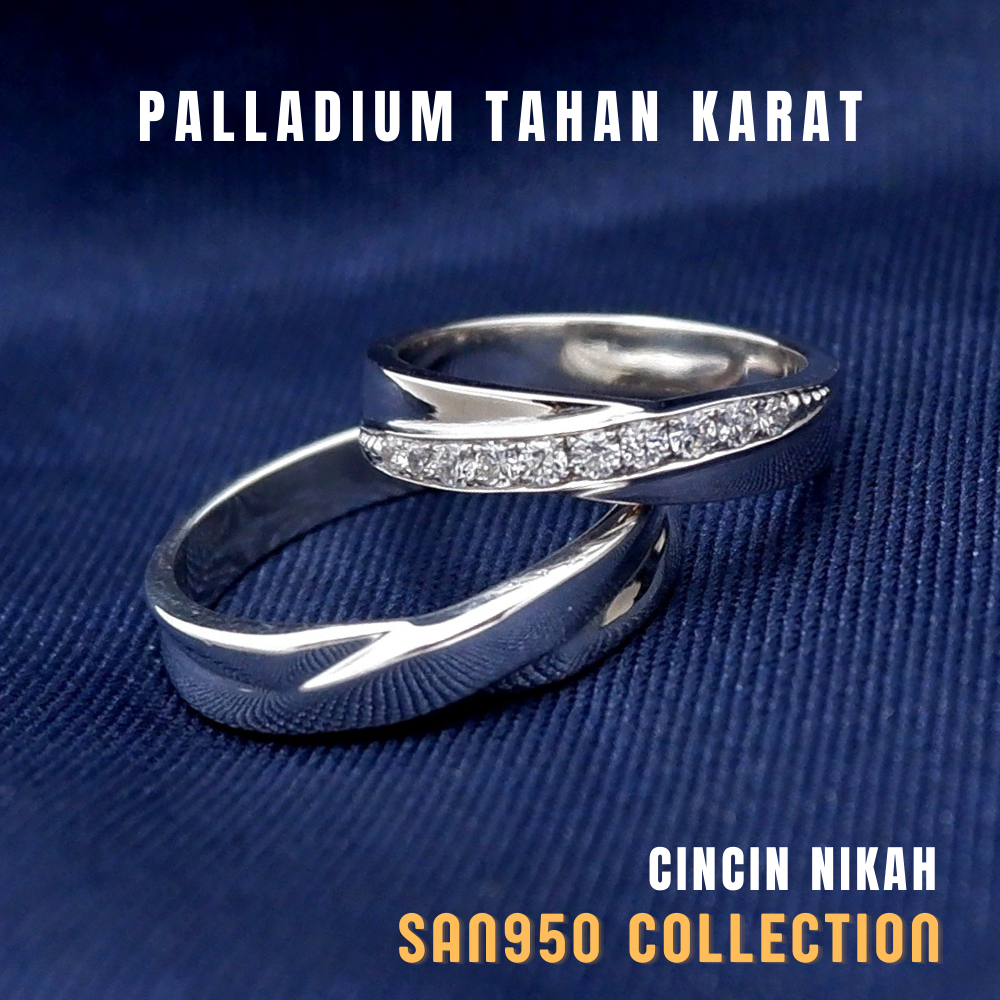 Cincin Couple Nikah Tunangan–Palladium Original , Pilihan Platinum, Emas & Perak 950 – SAN950 [C475]