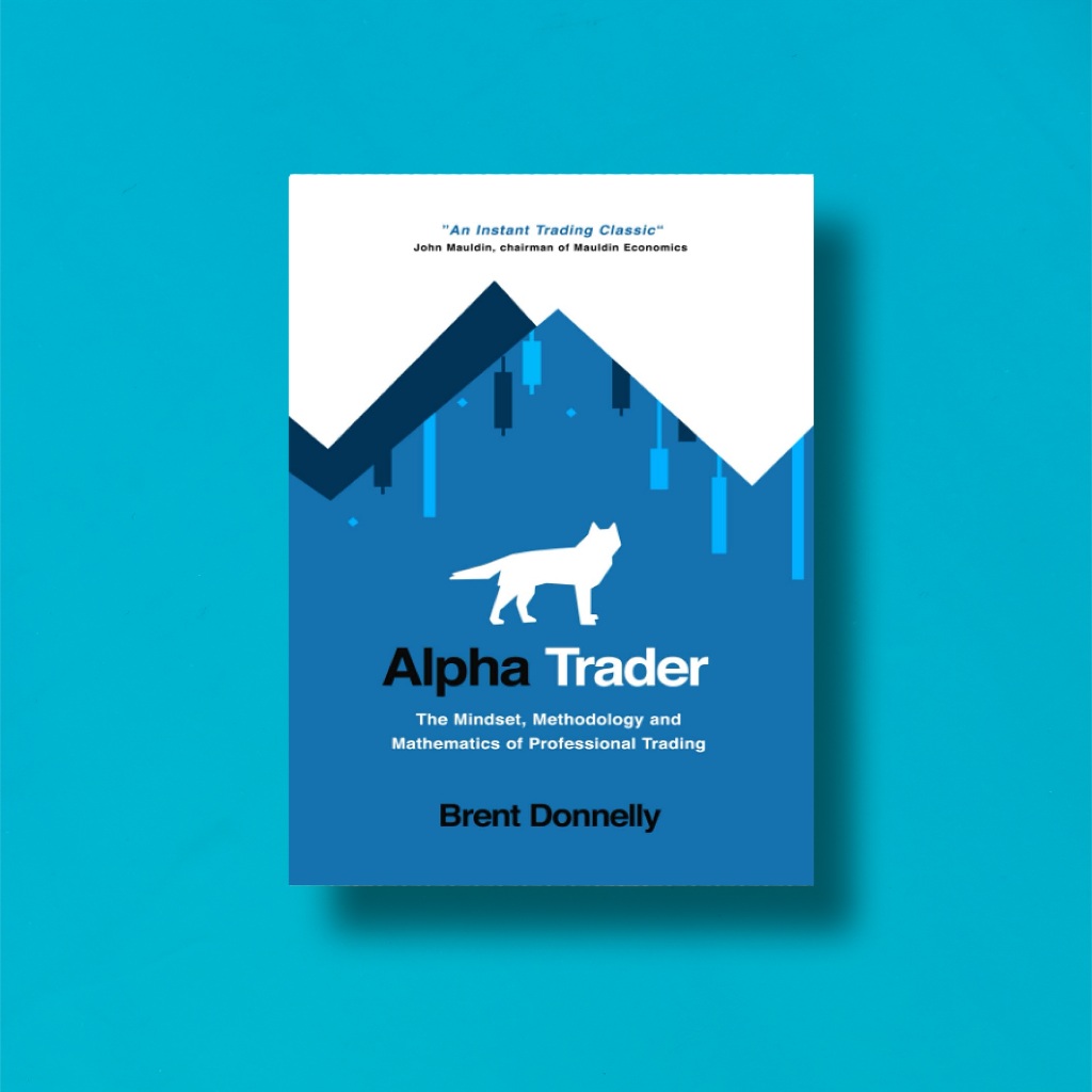 

(Eng) Alpha Trader by Brent Donnelly