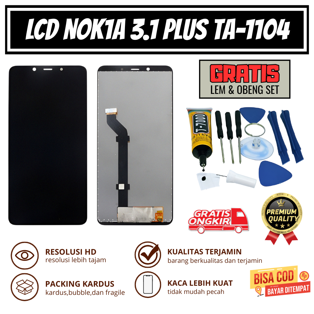LCD NOKIA 3.1 PLUS TA-1104 ORIGINAL + TOUCHSCREEN || GRATIS 1 SET OBENG & LEM || OG SUPER ORIGINAL