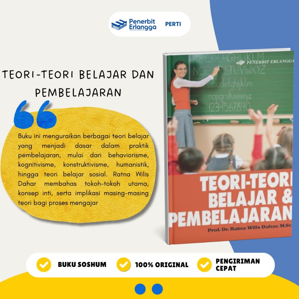 [Erlangga Official] Teori-Teori Belajar & Pembelajaraan -  Ratna Wilis Dahar