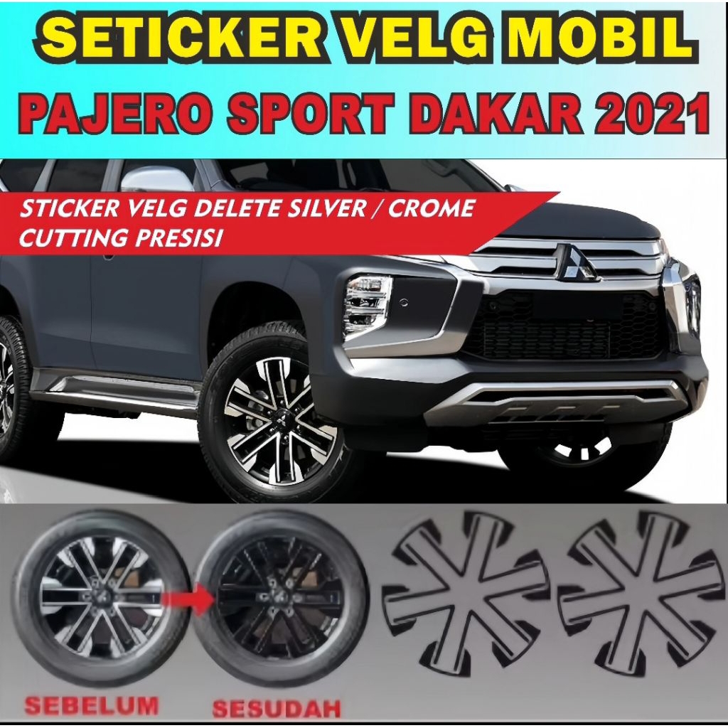 STICKER VELG MOBIL PAJERO DAKAR TAHUN 2021 DELETE CROME,HAPUS SILVER