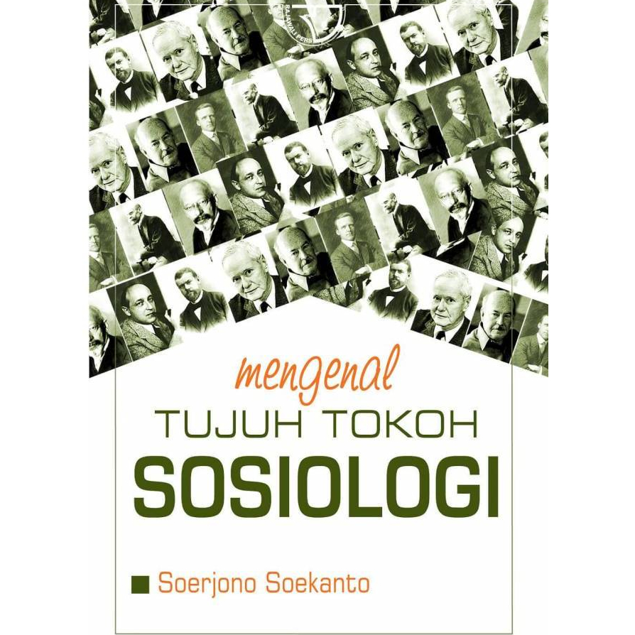 Mengenal Tujuh Tokoh Sosiologi – Soerjono Soekanto - RJ