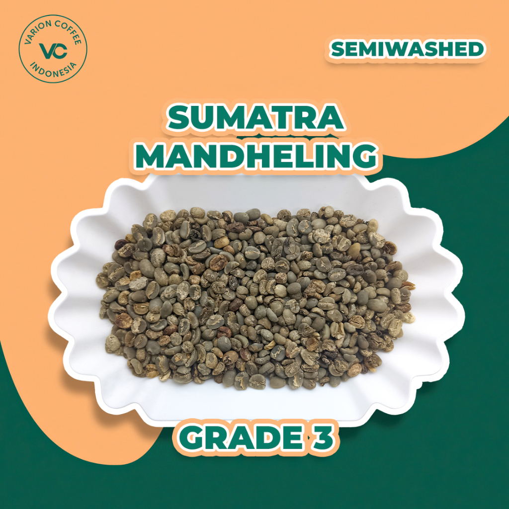 

Green Bean Arabica Mandheling Semiwashed Varion Coffee - Biji Kopi Mentah - Grade 3