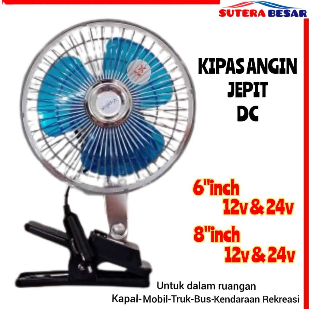 Kipas Angin Mobil 12 Volt / 24 Volt / 6 inch / 8 inch VISALUX Model Kipas Jepit