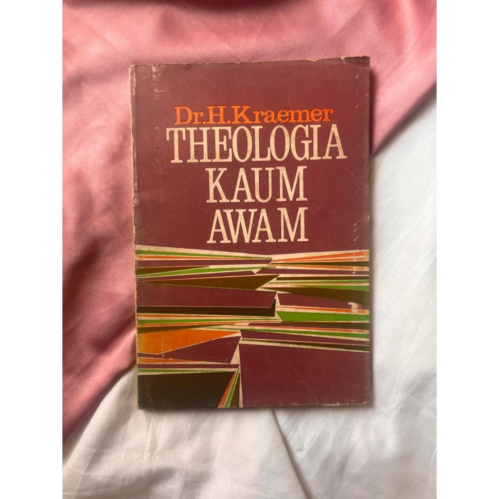 Buku Theologia Kaum Awam Karya Dr.H.Kraemer