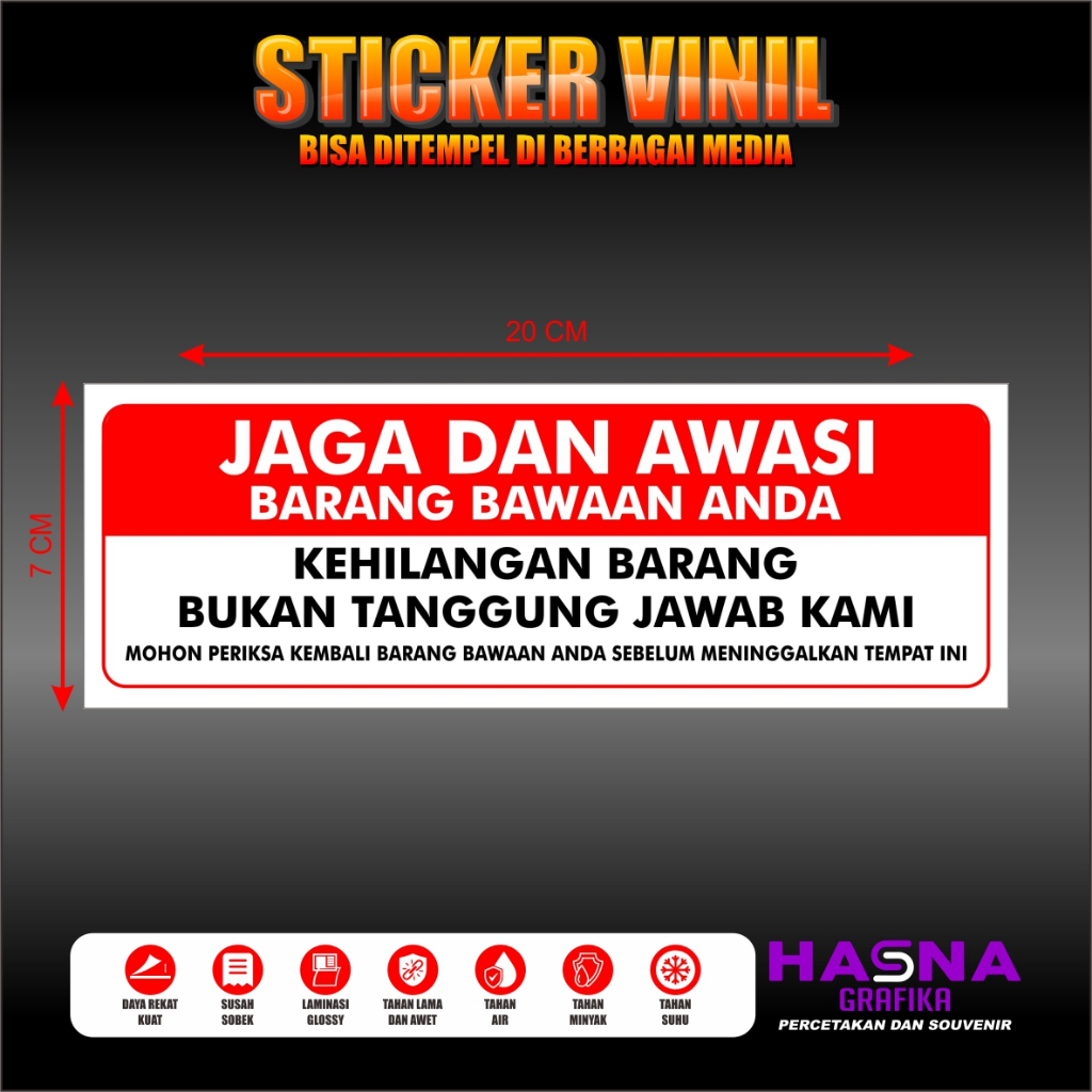 

STIKER PERINGATAN STICKER KEHILANGAN BARANG BUKAN TANGGUNG JAWAB KAMI