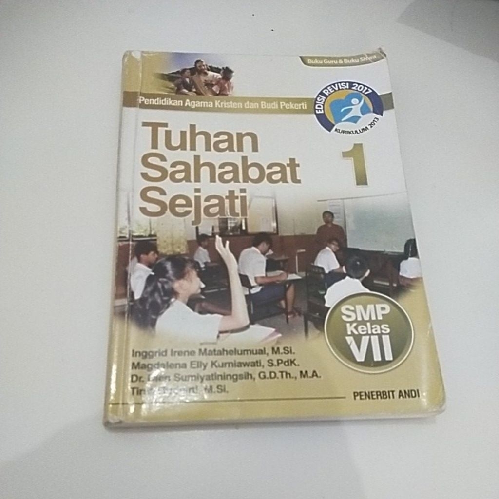 Buku Sekolah BEKAS ORI Pendidikan Agama Kristen dan Budi Pekerti Tuhan Sahabat Sejati SMP 1 / VIi / 