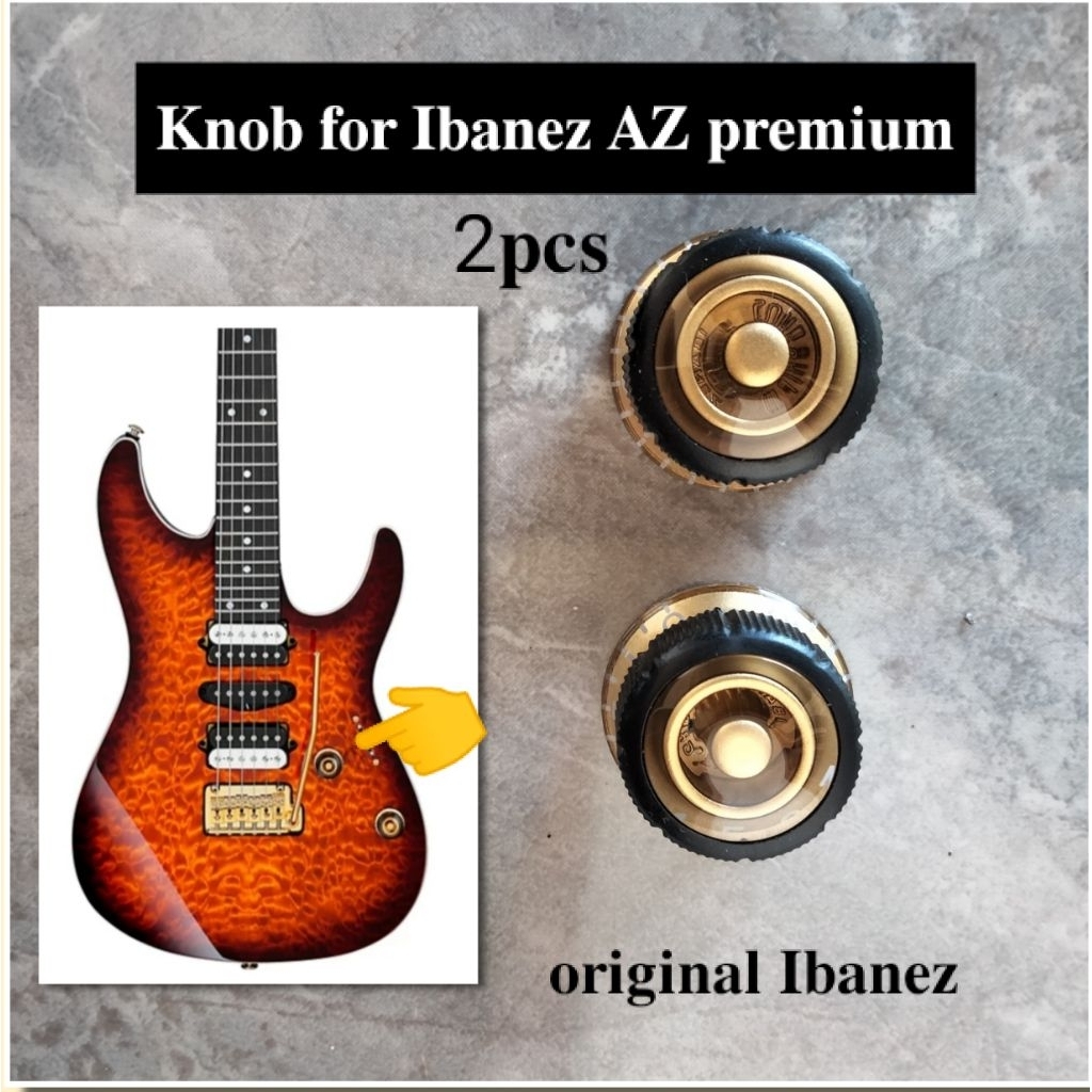 2pcs Knob ibanez Az premium AZ47P1QM original