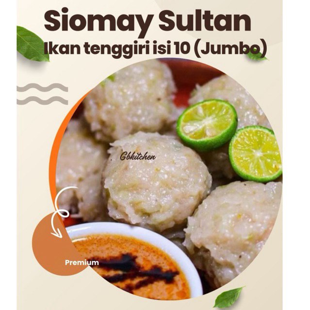 

SIOMAY SULTAN Full ikan tenggiri ukuran jumbo isi 10