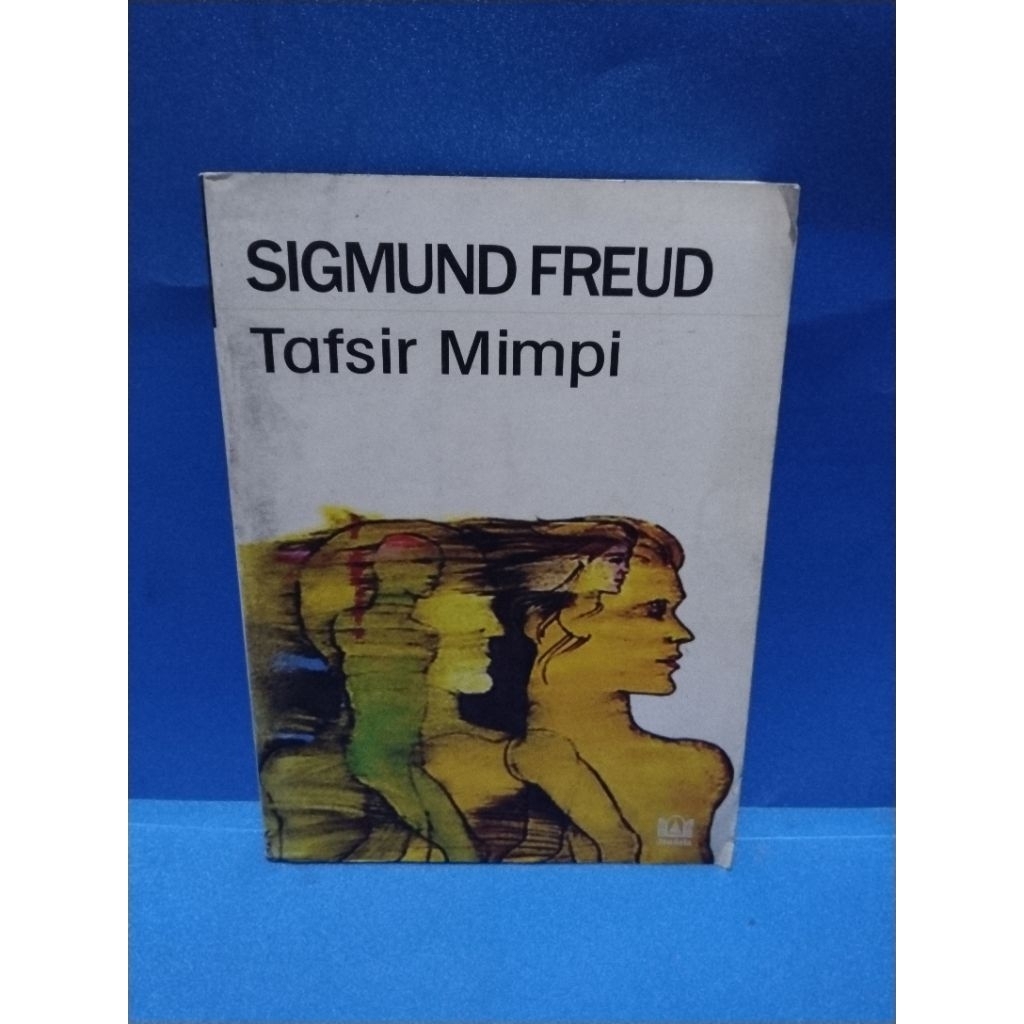 Buku original TAFSIR MIMPI by Sigmund Freud