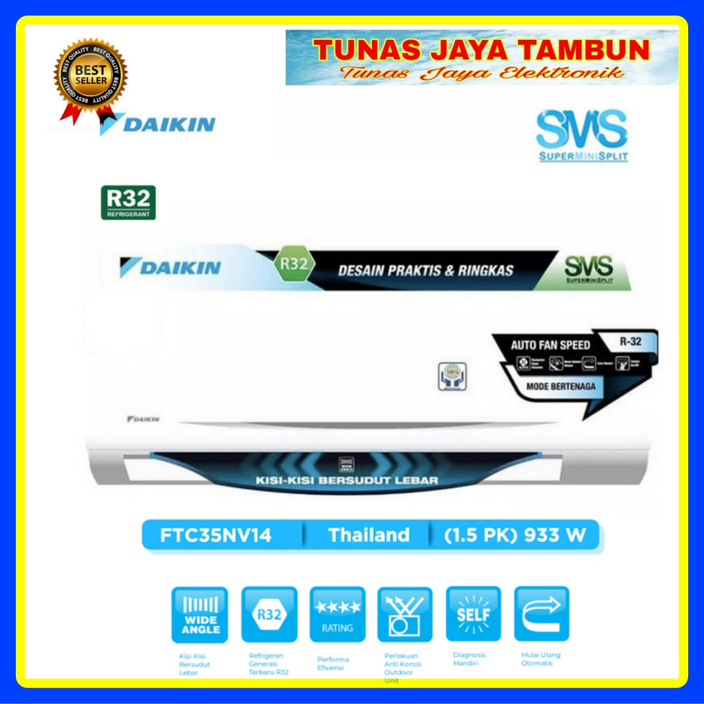 AC DAIKIN 35NV14 / AC DAIKIN 1.5PK THAILAND 35 NV / DAIKIN FTC 35NV14 THAILAND 1.5 PK