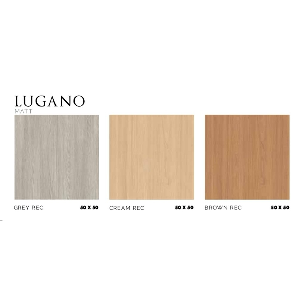 KERAMIK RECTIFIED MEREK PLATINUM TYPE LUGANO GREY REC LUGANO CREAM REC LUGANO BROWN REC UKURAN 50X50
