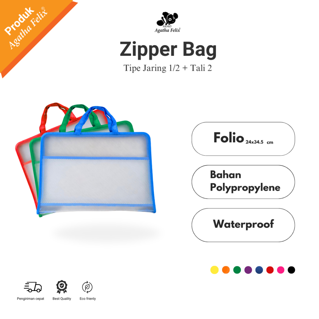 

Zipper Bag F4 - Tipe 1/2 Jaring & 2 Tali | Agatha Felix