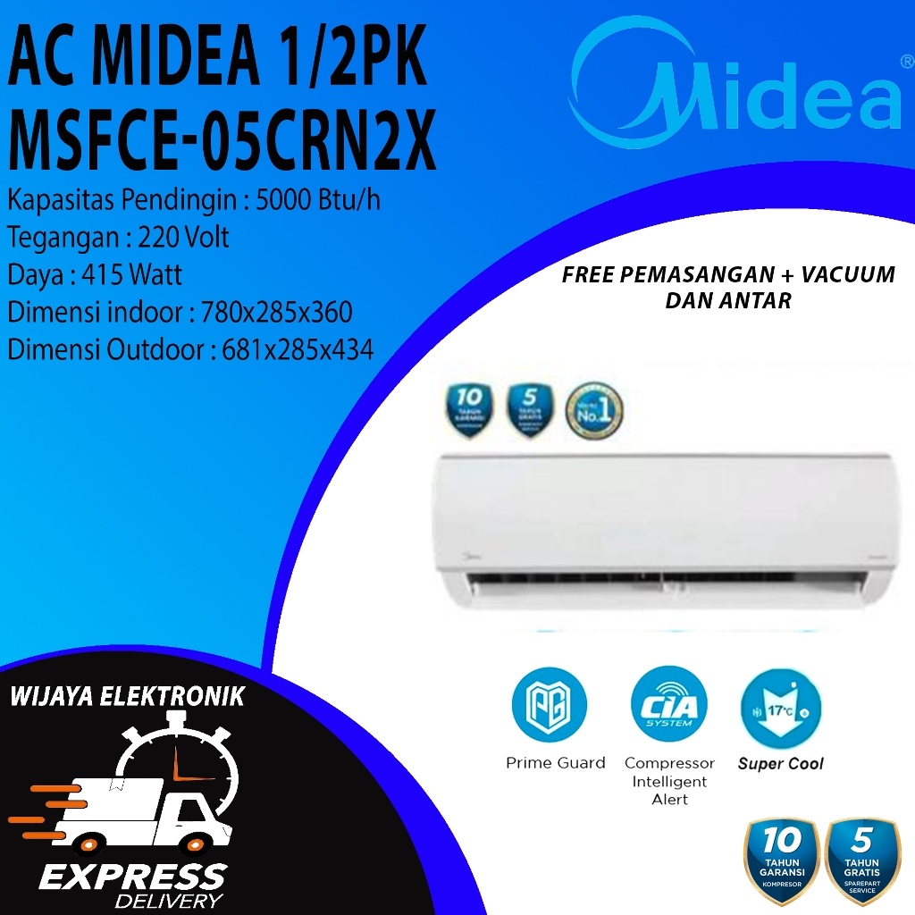 AC MIDEA 1/2PK MSFCE-05CRN2X BARU BERGARANSI RESMI + PASANG -AC MIDEA MSFCE-05CRN2X -MSFCE05CRN2X