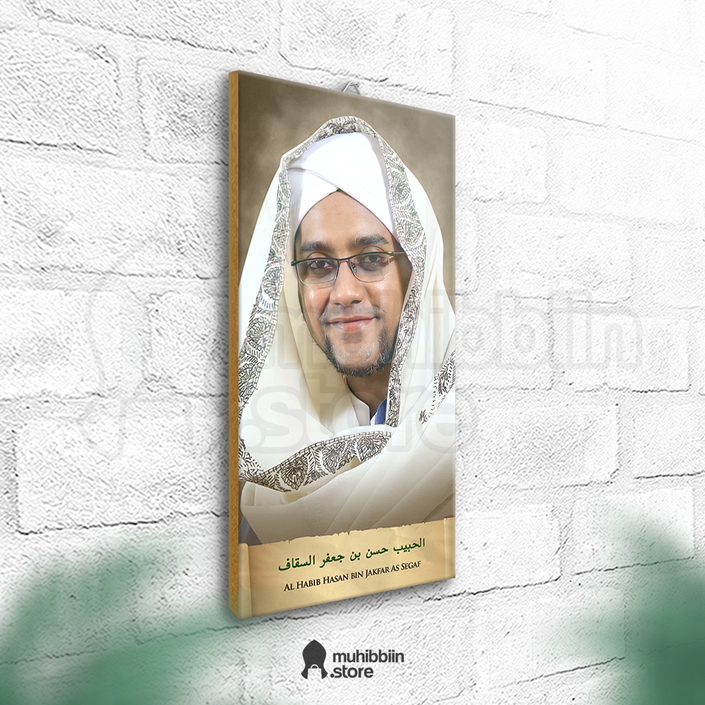 MUHIBBIIN - Habib Hasan bin Jakfar Assegaf - Hiasan Dinding Ulama Habaib - Bingkai Frame Pajangan Fo