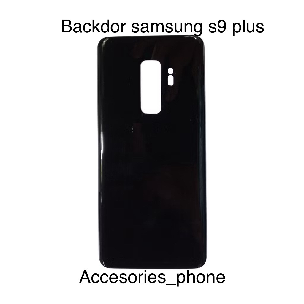 Backdor samsung s9 plus / tutup belakang samsung s9 plus