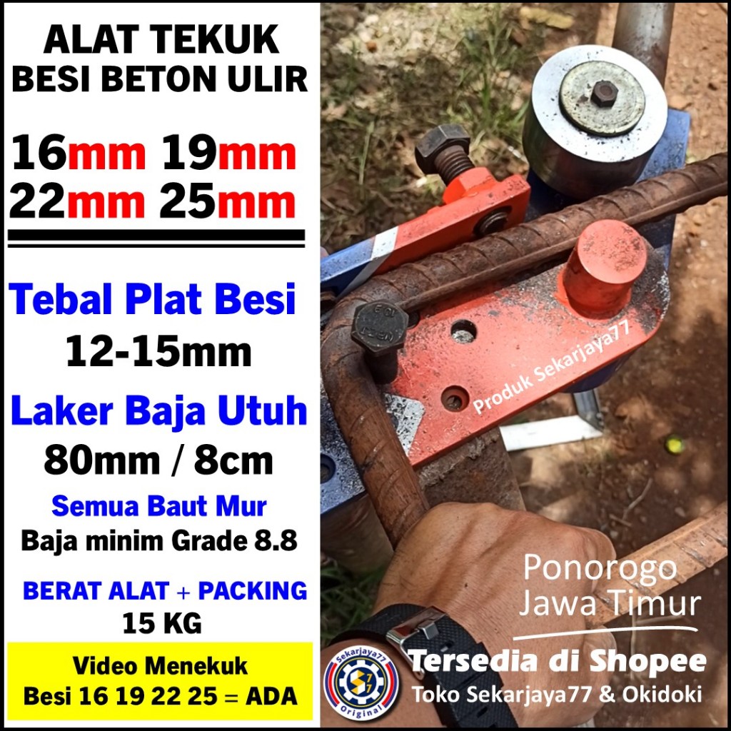 Sekarjaya77 Alat Bending Besi Beton 16 19 22 25 mm BUKAN UNTUK besi 6 8 10 12 13 14 SJ25b07