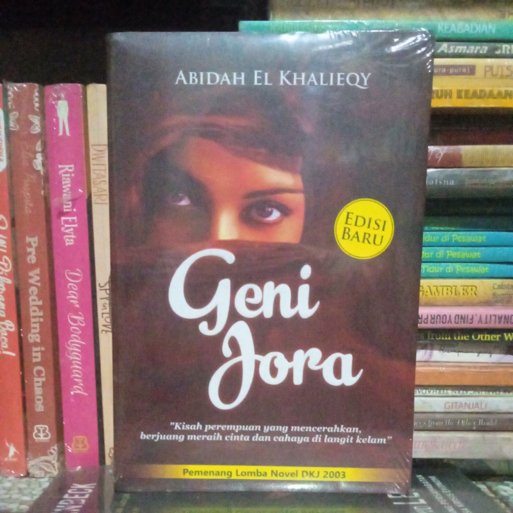 buku novel sastra Indonesia - GENI JORA (edisi baru)-- Abidah El Khalieqy