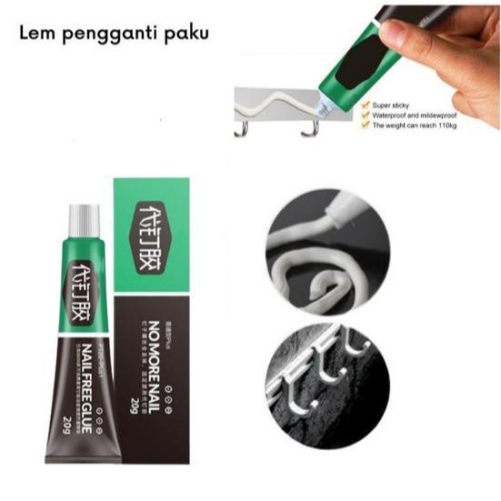 Lem Pengganti Paku Tembok 20gr Nail Free Glue/Strong Nail Free Glue Lem Perekat Serbaguna