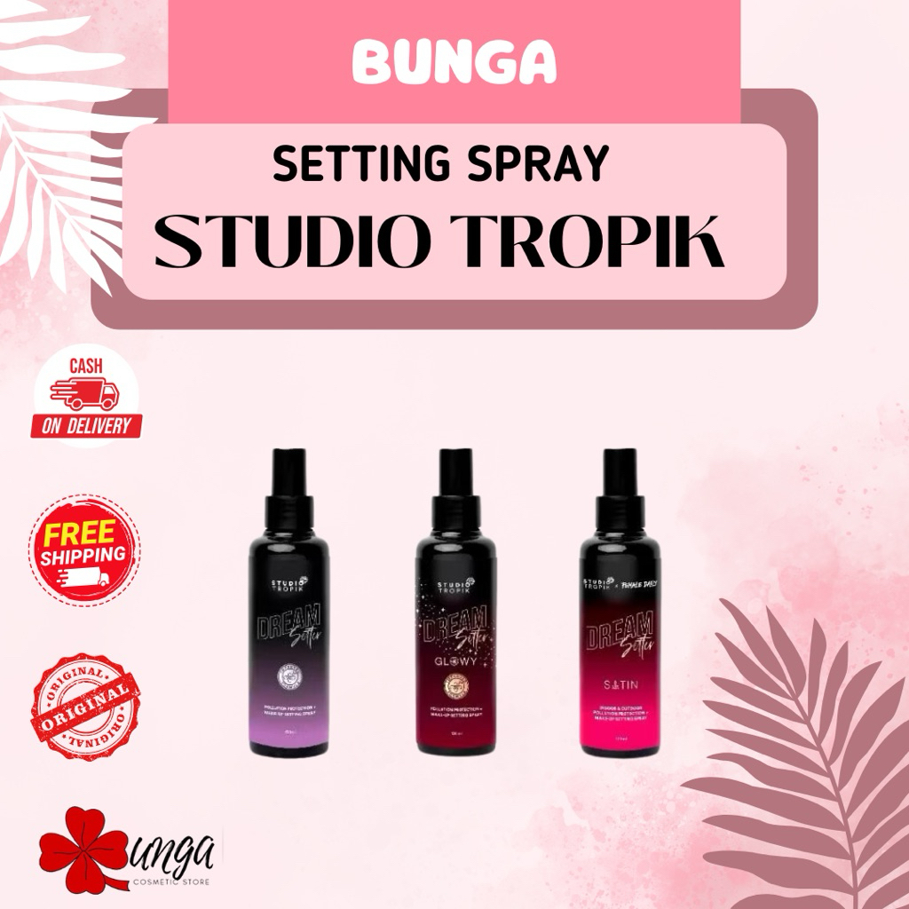BUNGA - Studio Tropik Setting Spray / Setting Spray Studio Tropik / Setting Spray Studio